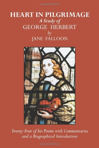 Heart in Pilgrimage: a Study of George Herbert