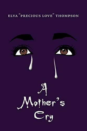 Beispielbild fr A Mother's Cry zum Verkauf von PBShop.store US