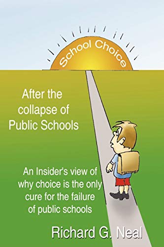 Imagen de archivo de School Choice After the Collapse of Public Schools a la venta por PBShop.store US