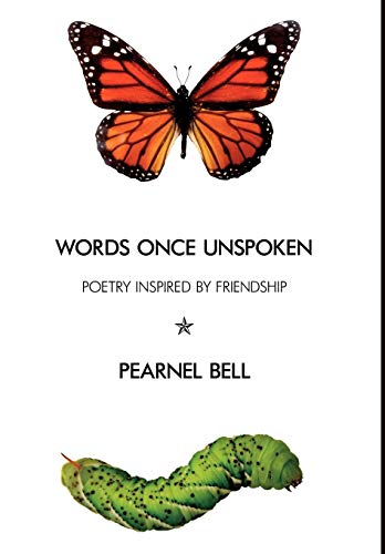 Beispielbild fr Words Once Unspoken: Poetry Inspired by Friendship zum Verkauf von Lucky's Textbooks