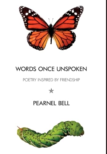 9781425983628: Words Once Unspoken: Poetry Inspired by Friendship