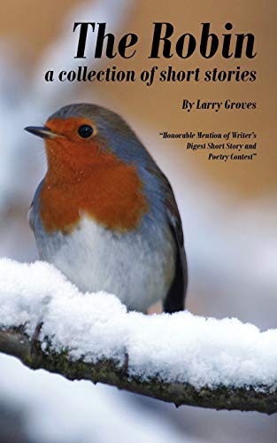 9781425983666: The Robin: a collection of short stories