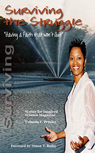 Stock image for Surviving the Struggle: Having a Faith that Won't Quit for sale by Chiron Media