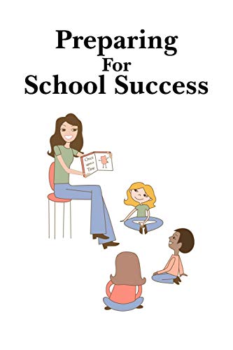 Imagen de archivo de Preparing For School Success a la venta por Chiron Media