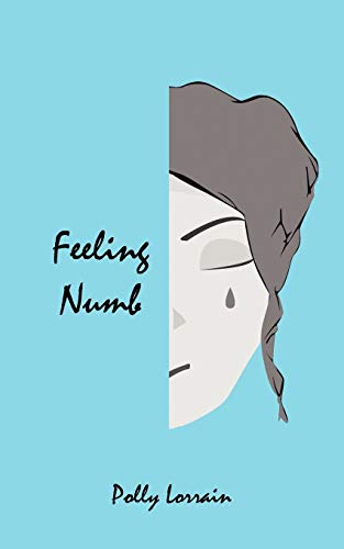 Stock image for Feeling Numb for sale by Chiron Media