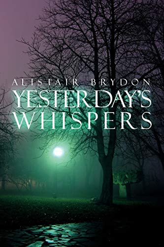 Stock image for Yesterday's Whispers for sale by Chiron Media