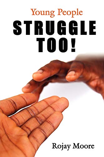 Stock image for Young People STRUGGLE Too! for sale by Lucky's Textbooks