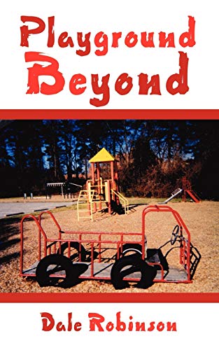 Imagen de archivo de Playground Beyond a la venta por Chiron Media