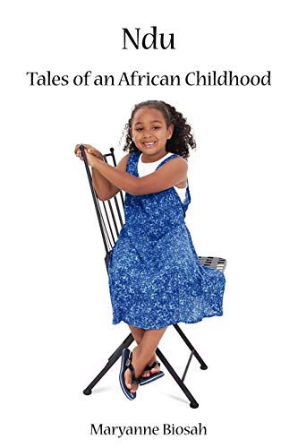 Beispielbild fr Ndu: Tales of an African Childhood zum Verkauf von Lucky's Textbooks