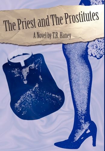 Beispielbild fr The Priest and the Prostitutes zum Verkauf von PBShop.store US