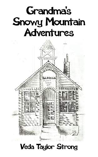 Beispielbild fr Grandma's Snowy Mountain Adventures zum Verkauf von Earthlight Books