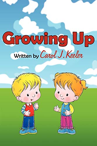Stock image for Growing Up for sale by Chiron Media
