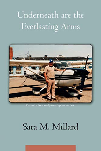 Stock image for Underneath are the Everlasting Arms for sale by Ria Christie Collections