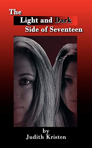 Beispielbild fr Light and Dark Side of Seventeen, The zum Verkauf von THE OLD LIBRARY SHOP