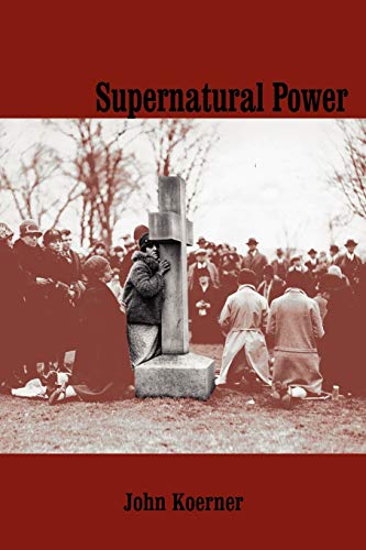 Stock image for Supernatural Power for sale by ThriftBooks-Atlanta
