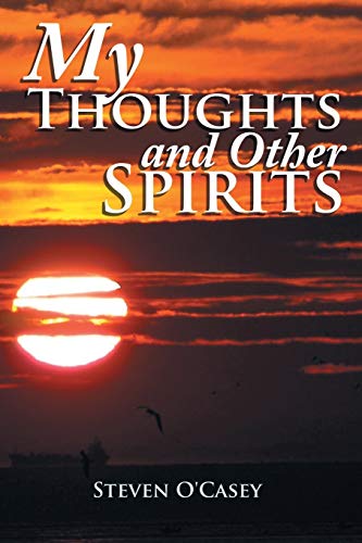 Stock image for My Thoughts and Other Spirits for sale by Friendly Books