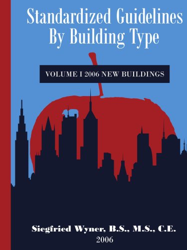 9781425992552: Standardized Guidelines by Building Type: Volume I 2006 New Buildings: 1