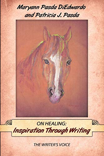 Stock image for On Healing: Inspiration Through Writing: The Writer's Voice for sale by Chiron Media