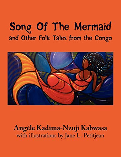 9781425993719: Song Of The Mermaid: and Other Folk Tales from the Congo