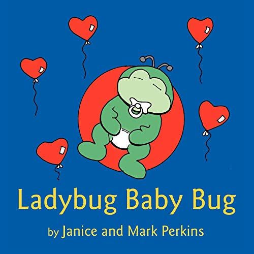 9781425995461: Ladybug Baby Bug