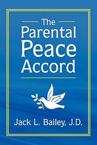 Imagen de archivo de The Parental Peace Accord a la venta por HPB-Ruby