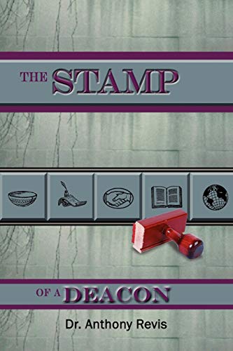 Stock image for The STAMP of a DEACON for sale by Chiron Media