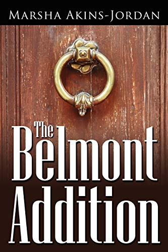 9781425998080: The Belmont Addition