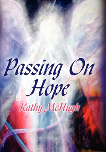 Stock image for Passing On Hope for sale by Majestic Books