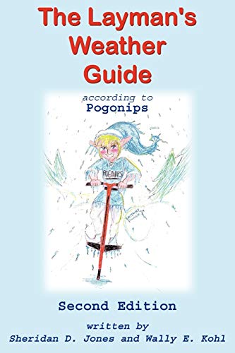 Stock image for The Layman's Weather Guide according to Pogonips Second Edition for sale by PBShop.store US