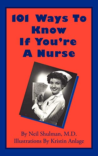 Beispielbild fr 101 Ways To Know If You're A Nurse zum Verkauf von AwesomeBooks