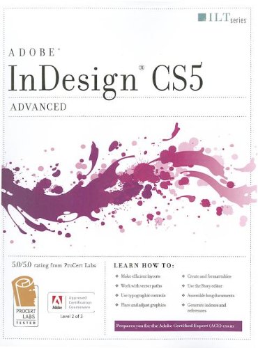 9781426020988: Indesign CS5: Advanced ACE Edition and CertBlaster Student Manual