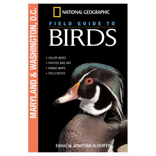 Imagen de archivo de National Geographic Field Guide to Birds: Maryland and Washington D.C. a la venta por Wonder Book
