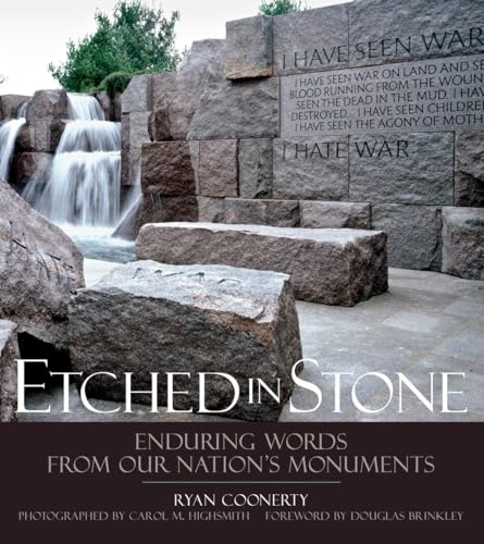 9781426200267: Etched in Stone: Enduring Words from our Nation's Monuments