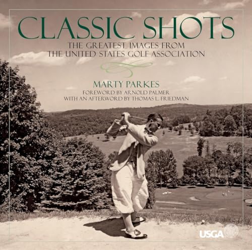 Stock image for Classic Shots: The Greatest Images from the United States Golf Association for sale by Ergodebooks