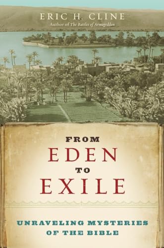 9781426200847: From Eden to Exile: Unraveling Mysteries of the Bible