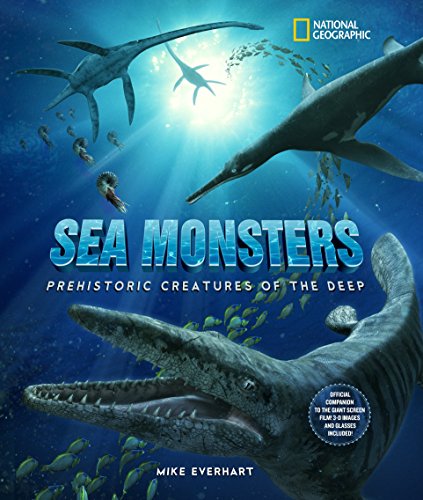 Stock image for Sea Monsters: Prehistoric Creatures of the Deep for sale by ZBK Books