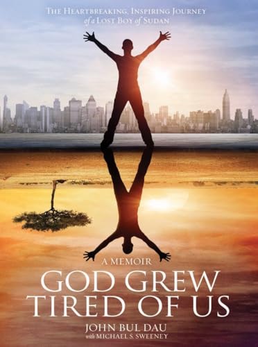 Stock image for God Grew Tired Of Us: A Memoir for sale by Gulf Coast Books