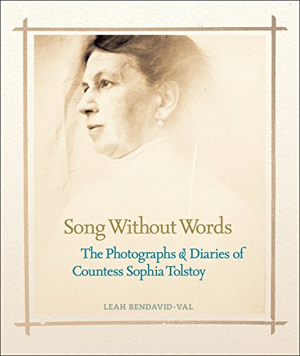 Imagen de archivo de Song Without Words: The Photographs & Diaries of Countess Sophia Tolstoy a la venta por HPB-Diamond