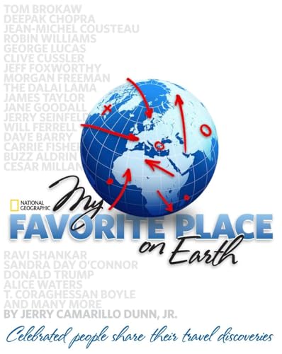 9781426202308: My Favorite Place on Earth: Celebrated People Share Their Travel Discoveries [Lingua Inglese]