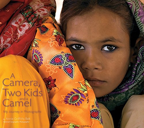 Imagen de archivo de A Camera, Two Kids, and a Camel: My Journey in Photographs a la venta por WorldofBooks
