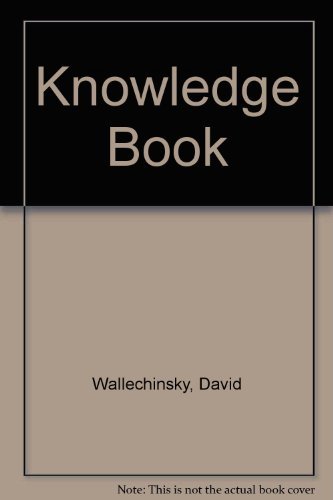 Stock image for The Knowledge Book: Everything You Need to Know to Get by in the 21st Century for sale by SecondSale