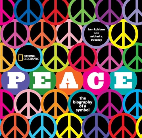 9781426202940: Peace: The Biography of a Symbol