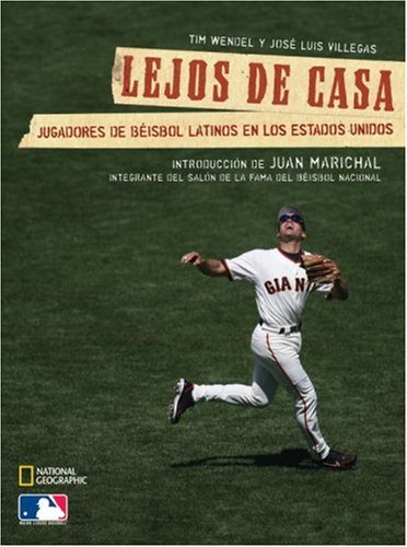 Stock image for Lejos de Casa : Jugadores de Beisbol Latinos en los Estados Unidos for sale by Better World Books