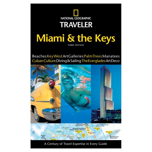 Beispielbild fr National Geographic Traveler: Miami and the Keys, 3rd Edition zum Verkauf von SecondSale