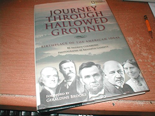 Imagen de archivo de Journey Through Hallowed Ground : Birthplace of the American Ideal by Andrew Cockburn (2008, Hardcover) a la venta por Green Street Books