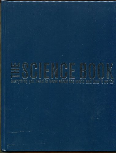 9781426203701: The Science Book: Everything You Need to Know About the World and How It Works