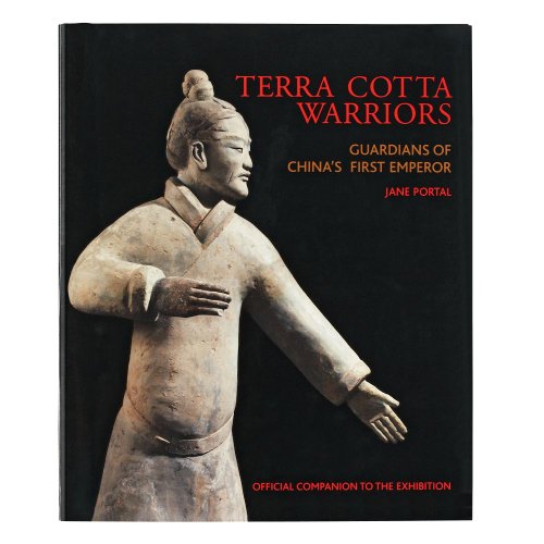 Stock image for Terra Cotta Warriors: Guardians of China's First Emperor for sale by SecondSale