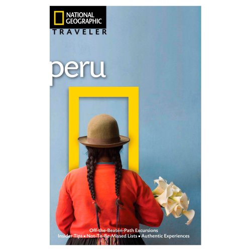 Beispielbild fr National Geographic Traveler: Peru zum Verkauf von SecondSale