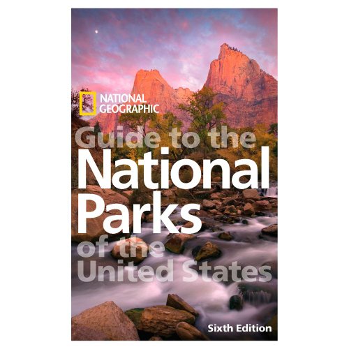 Stock image for National Geographic Guide to the National Parks of the United States, 6th Edition for sale by Wonder Book