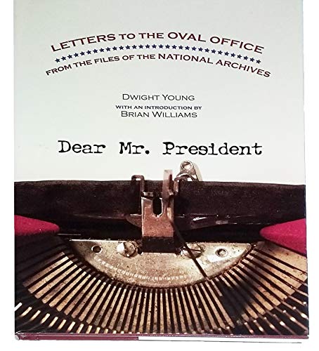 Stock image for Dear Mr. President for sale by Better World Books